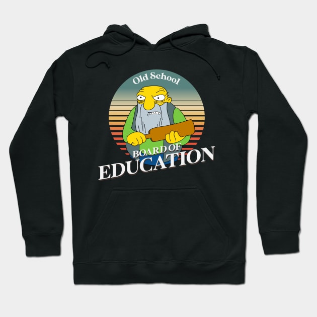 Board Of Education Hoodie by Teesbyhugo